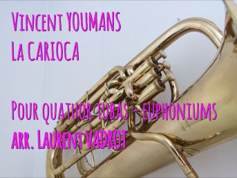 89-59-la-carioca-vincent-youmans-arr-l-vadrot-quatuor-euphoniums-tubas-3-01-26.mp3